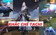 Liên Quân Mobile: Dàn tướng khắc chế Tachi, biến quái vật thành 