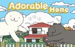 Nằm nhà chơi game là chống dịch: Adorable Home thôi!