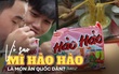 Vì sao nói Mì Hảo Hảo là 