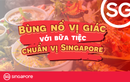 Bùng nổ vị giác với bữa tiệc ẩm thực từ đảo quốc sư tử tại chuỗi sự kiện Taste of Singapore 2024