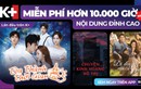 10.000 giờ chữa lành với loạt phim truyền cảm hứng, thoại cực đắt trên kho phim miễn phí của K+