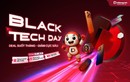 “Black Tech Day” lớn trong năm: Điện thoại giảm gần 10 triệu đồng, phụ kiện từ 9.000 đồng