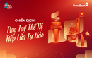 VietinBank “Trao tay thế hệ – Tiếp lửa tự hào”