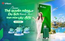 Thẻ tín dụng VPBank: Giải pháp tối ưu chi phí cho những chuyến du lịch
