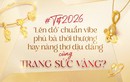 Tết 2026: “Lên đồ” chuẩn vibe phú bà thời thượng hay nàng thơ dịu dàng cùng trang sức vàng?