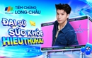 Long Châu chính thức công bố Đại sứ sức khỏe 2026, là nghệ sĩ đẹp trai, tài năng ‘siêu hot’