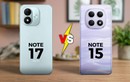 So sánh Redmi Note 17 Vs Redmi Note 15: Có đáng nâng cấp?