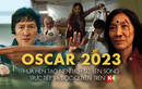 Oscar 2023 hứa hẹn tạo nên lịch sử, lên sóng trực tiếp và độc quyền trên K+