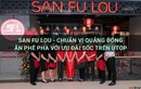 Khám phá hương vị độc đáo tại San Fu Lou với voucher tiền mặt giảm 15% từ Utop!