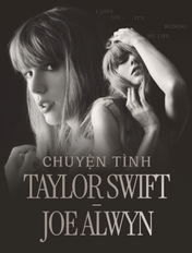Nghe Taylor Swift viết nhạc về Joe Alwyn: Nỗi đau cuộc tình 6 năm không thể cưới, chia tay trong lúc The Eras Tour đang diễn ra?