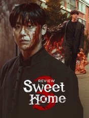 Sweet Home 3: Bom tấn "đầu voi đuôi chuột" không xứng với kỳ vọng của khán giả