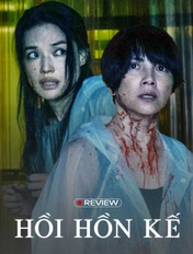 Hồi Hồn Kế: Phim 18 + hiếm hoi khiến khán giả vừa rùng mình vừa rơi nước mắt