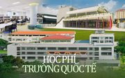 Choáng với học phí của những trường quốc tế đắt đỏ TOP 1 Việt Nam, cao nhất gần 1 tỷ đồng&frasl;năm