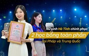 Cô gái Hà Tĩnh chinh phục "lãnh địa kỹ thuật", giành 2 học bổng quốc tế danh giá
