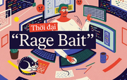 Thời đại Rage Bait - Khi cơn thịnh nộ trở thành tiền tệ tương tác