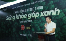 Panasonic khởi động chương trình trồng rừng "Sống khỏe góp xanh" chung sức trồng 1 tỷ cây xanh - vì một Việt Nam xanh