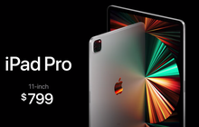 Sự kiện Apple: iPad Pro mới có nhiều nâng cấp "xịn xò", giá thấp nhất 18,5 triệu đồng