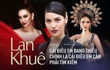 Lan Khuê và loạt phát ngôn "hack não": "Cái điều em đang thiếu chính là cái điều mà em cần phải tìm kiếm"