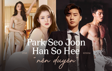 Park Seo Joon và "tiểu tam" Han So Hee sắp thành "người yêu: Combo nhan sắc có độ sát thương cao, sexy cả đôi ai chịu nổi