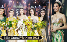 1 tháng của Miss Grand Vietnam 2022: Những đêm thi mãn nhãn và khoảnh khắc đăng quang gây bão
