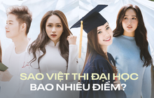 Điểm thi của sao Việt: Tóc Tiên đỗ 3 trường Đại học danh tiếng, 1 Hoa hậu đạt 9,5 điểm môn Văn