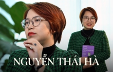 Năm mới mở hội tám chuyện nghề nghiệp với Nguyễn Thái Hà: Dự đoán ngành sẽ lên ngôi và công thức 3 HÃY!