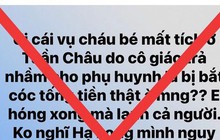 Đón nhầm trẻ mầm non, bị tung tin thất thiệt bắt cóc trẻ em, đòi tiền chuộc