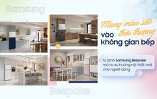 Mang màu sắc thời thượng vào không gian bếp, tủ lạnh Samsung Bespoke mở ra xu hướng nội thất mới cho người dùng