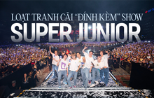 Hơn 10 năm Super Junior mới về Việt Nam làm concert mà bất ổn quá: Từ “thảm họa tổ chức” đến bị đầu bếp khách sạn xưng hô khó nghe