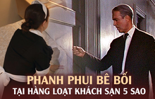 6 năm ở thuê tại hàng loạt khách sạn 5 sao, người đàn ông phanh phui 1 "bê bối" vệ sinh đáng sợ, nhưng lại bị chỉ trích ngược vì lý do này