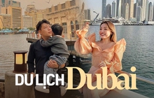 Bất ngờ với mức chi phí đi Dubai của blogger Trinh Phạm đủ để gia đình nhỏ khám phá trọn vẹn “thành phố Vàng”