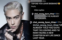 T.O.P chính thức xác nhận rời BIGBANG, còn gạch tên nhóm ra khỏi tên mình