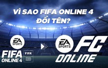 Vì sao EA Sports đổi tên FIFA Online 4 là EA FC Online?
