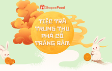 Tưng bừng phá cỗ trông trăng bên bàn tiệc giảm 50% từ ShopeeFood