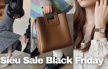Đếm ngược 3 ngày đến Black Friday: Săn loạt phụ kiện giá “bẻ đôi”, F5 ngoại hình lung linh chốn công sở
