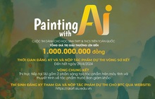 Cuộc thi “Vẽ tranh cùng AI” - Thử thách cùng AI tạo sinh