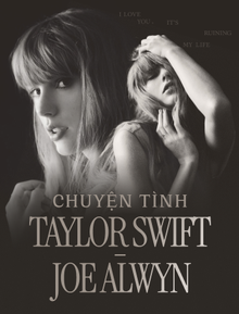 Nghe Taylor Swift viết nhạc về Joe Alwyn: Nỗi đau cuộc tình 6 năm không thể cưới, chia tay trong lúc The Eras Tour đang diễn ra?