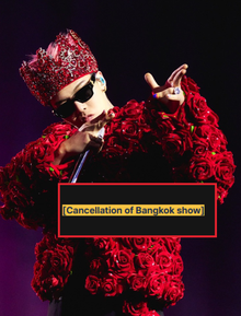 G-Dragon chính thức huỷ concert tại Thái Lan, gây ảnh hưởng lớn đến concert Việt Nam cuối năm nay