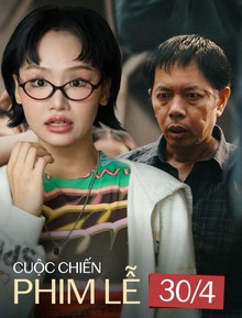 Đường đua phim Việt dịp lễ 30/4: Kinh dị thắng thế, đạo diễn trăm tỷ ngã ngựa?