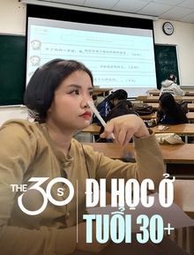 Hơn 30 tuổi đi làm cả tuần, thứ 7 dậy sớm đi học, đi thi: Học với tâm thế khác, có thêm lựa chọn, thêm chỗ dựa, thêm hướng đi