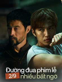 Đường đua phim lễ 2/9 kỳ lạ: Bom tấn trăm tỷ thất thế trước phim ngoại, bất ngờ nối tiếp bất ngờ