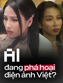 Từ Thùy Tiên đến Trương Ngọc Ánh: AI đang phá hỏng điện ảnh Việt?