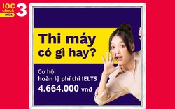 Phải lòng thi IELTS trên máy, Gen Z chia sẻ kinh nghiệm, săn cơ hội thi IELTS '0 đồng'