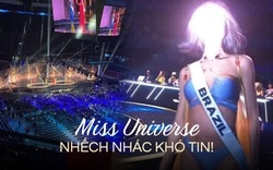 Không tin được có ngày Miss Universe lại nhếch nhác cỡ này!