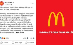 McDonald's Việt Nam chính thức xin lỗi về chuyện Mèo Béo, nhận sai vì có hành động phản cảm nhưng dân mạng vẫn chưa nguôi bức xúc?