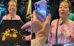 Mang vàng bạn trai cũ tặng đi bán, người phụ nữ sốc nặng khi biết giá trị