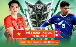 Xem trực tiếp bóng đá Việt Nam đấu với Nepal, vòng loại Asian Cup trên kênh nào?