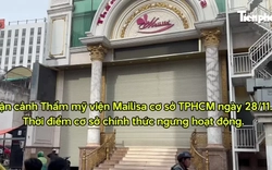 Cận cảnh thẩm mỹ viện Mailisa "cửa đóng then cài" tại TPHCM
