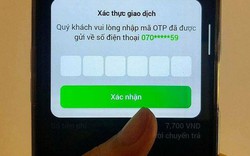 Nhận OTP qua SMS, tiền trong tài khoản có thể “bốc hơi” chỉ sau vài phút: Chuyên gia an ninh mạng lý giải