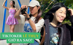 Từng nổi tiếng bằng... "lông cánh" và sự "ố dề", TikToker Lê Thụy giờ ở đâu, làm gì mà được khen lột xác thành công?